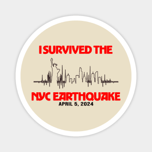 I Survived The NYC Earthquake Magnet